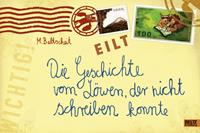 martinbaltscheit Die Geschichte vom Löwen der nicht schreiben konnte