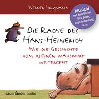 wernerholzwarth,jürgentreyz,benbecker,dirkbac Die Rache des Hans-Heinerich