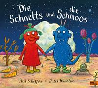 axelscheffler,juliadonaldson Die Schnetts und die Schmoos