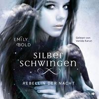 emilybold Silberschwingen 2: Rebellin der Nacht