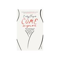 Paagman Come as you are : the surprising new science that will transform your sex life - Emily Nagoski