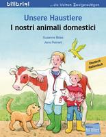 susanneböse,jensreinert Unsere Haustiere. Kinderbuch Deutsch-Italienisch