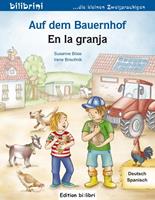 susanneböse,irenebrischnik-pöttler Auf dem Bauernhof Deutsch-Spanisch