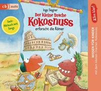 ingosiegner Alles klar! Der kleine Drache Kokosnuss erforscht die Römer