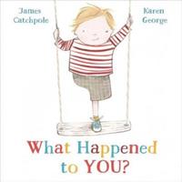 Faber & Faber What Happened To You? - James Catchpole