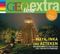 martinnusch,wigaldboning Inka Maya und Azteken - Die geheimnisvollen Völker Süd- und Mittelamerikas