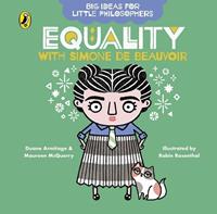 Van Ditmar Boekenimport B.V. Big Ideas For Little Philosophers: Equality With Simone De Beauvoir - Big Ideas For Little - Duane Armitage
