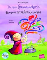 klausbaumgart Die kleine Traummischerin. Kinderbuch Deutsch-Spanisch mit Audio-CD