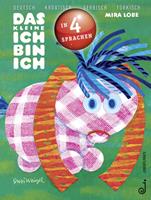 miralobe,susiweigel Das kleine Ich bin ich - viersprachig
