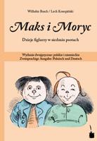 Van Ditmar Boekenimport B.V. Max Und Moritz. Maks I Moryc. Dzieje Figlarzy W Siedmiu Psotach - Busch, Wilhelm