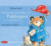 michaelbond Die schönsten Geschichten von Paddington - Sechs Hörbuchabenteuer