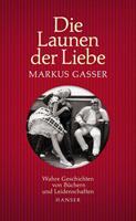 markusgasser Die Launen der Liebe