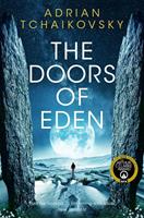 The Doors of Eden by Adrian Tchaikovsky