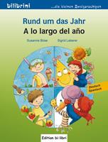 susanneböse,sigridleberer Rund um das Jahr. Kinderbuch - A lo largo ddel ano