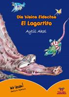 aytülakal Die kleine Eidechse