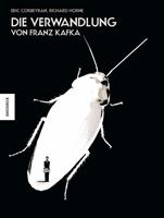 franzkafka,ericcorbeyran,richardhorne Die Verwandlung
