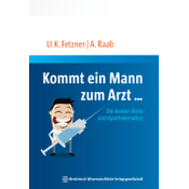 ulrichfetzner,angelaraab Kommt ein Mann zum Arzt...