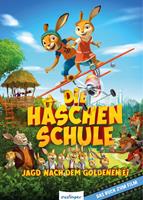 hortenseullrich Die Häschenschule - Jagd nach dem goldenen Ei