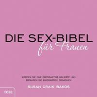 susancrainbakes,susancrainbakos Die Sexbibel für Frauen