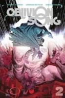 Oblivion Song 2. Robert Kirkman, Hardcover