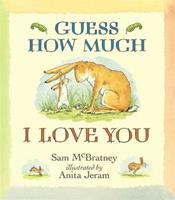 Van Ditmar Boekenimport B.V. Guess How Much I Love You - Sam McBratney