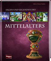 Sagen und Legenden des Mittelalters