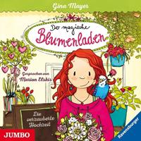 ginamayer Der magische Blumenladen 05.Die verzauberte Hochzeit