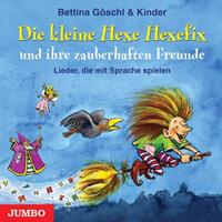 bettinagöschl Die kleine Hexe Hexefix und ihre zauberhaften Freunde