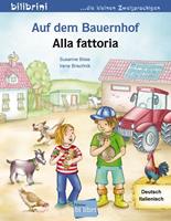 susanneböse,irenebrischnik-pöttler Auf dem Bauernhof Deutsch-Italienisch