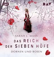 sarahj.maas Das Reich der Sieben Höfe - Teil 1: Dornen und Rosen