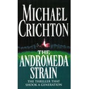The Andromeda Strain by Michael Crichton