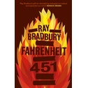 Fahrenheit 451 by Ray Bradbury