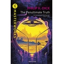 The Penultimate Truth by Philip K. Dick