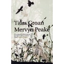 Titus Groan by Mervyn Peake