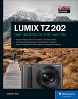 Jacqueline Esen LUMIX TZ202:Das Handbuch zur Kamera. 1. Auflage 