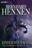 Bernhard Hennen Kinder der Nacht: 