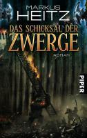markusheitz Das Schicksal der Zwerge