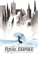 Brandon Sanderson The Final Empire:Mistborn Book One 