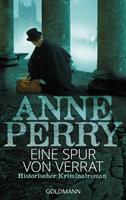 Anne Perry Eine Spur von Verrat:William Monk 3 