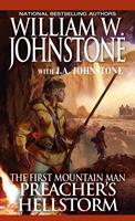 J. A. Johnstone Preacher's Hellstorm: 