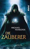 Michael Peinkofer Die Zauberer: 
