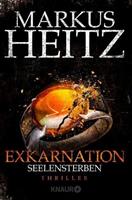 markusheitz Exkarnation - Seelensterben