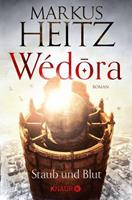 markusheitz Staub und Blut / Wedora Bd.1