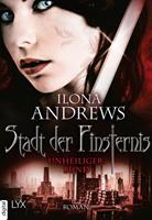 ilonaandrews Stadt der Finsternis - Unheiliger Bund