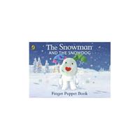 Van Ditmar Boekenimport B.V. The Snowman And The Snowdog Finger Puppet Book - Raymond Briggs