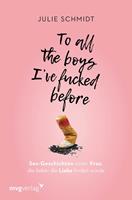 julieschmidt To all the boys I've fucked before