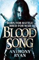 Blood Song: Book 1 of Raven's Shadow by Anthony Ryan (Paperback, 2014)