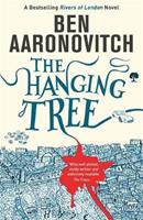 The Hanging Tree: The Sixth PC Grant Mystery by Ben Aaronovitch (Paperback, 2017)