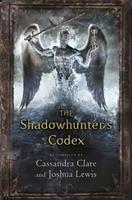 The Shadowhunter's Codex by Cassandra Clare