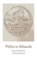 Maurice Maeterlinck & Patrick Bernauw Pelléas en Mélisande -  (ISBN: 9789403605234)